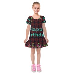 Happy Birthday To You! Kids  Short Sleeve Velvet Dress by Amaryn4rt