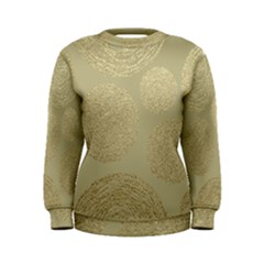 Modern, Gold,polka Dots, Metallic,elegant,chic,hand Painted, Beautiful,contemporary,deocrative,decor Women s Sweatshirt by NouveauDesign