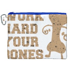 Work Hard Your Bones Canvas Cosmetic Bag (xxl) by Melcu