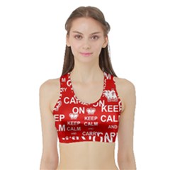 Keep Calm And Carry On Sports Bra With Border by Sapixe
