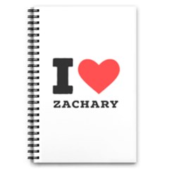 I Love Zachary 5 5  X 8 5  Notebook by ilovewhateva