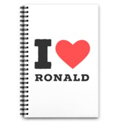 I Love Ronald 5 5  X 8 5  Notebook by ilovewhateva