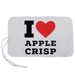I Love Apple Crisp Pen Storage Case (s) by ilovewhateva