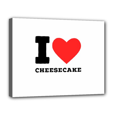 I Love Cheesecake Canvas 14  X 11  (stretched) by ilovewhateva