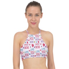 Love Mom Happy Mothers Day I Love Mom Graphic Halter Bikini Top by Vaneshop