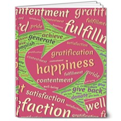 Fulfillment Satisfaction Happiness 8  X 10  Softcover Notebook by Paksenen