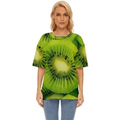 Kiwi Fruits, Close-up, Exotic Fruit Oversized Basic T-shirt by kyorashop23