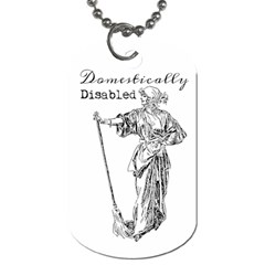 Domestically Disabled Dog Tag (two-sided)  by StuffOrSomething