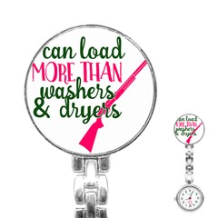 I Can Load More Than Washers And Dryers Stainless Steel Nurses Watches by CraftyLittleNodes