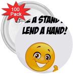 Take a Stand! 3  Buttons (100 pack)  Front