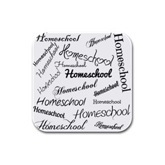 Homeschool Rubber Square Coaster (4 Pack)  by athenastemple