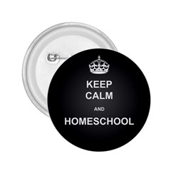 Keepcalmhomeschool 2 25  Buttons by athenastemple
