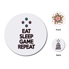 Eat Sleep Game Repeat Playing Cards (round)  by Valentinaart