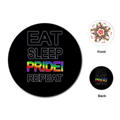 Eat Sleep Pride Repeat Playing Cards (round)  by Valentinaart