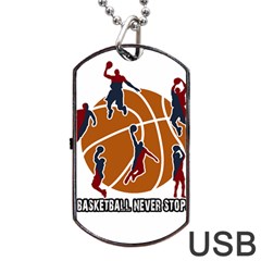 Basketball Never Stops Dog Tag Usb Flash (one Side) by Valentinaart
