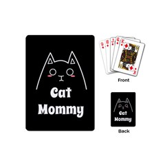 Love My Cat Mommy Playing Cards (mini)  by Catifornia