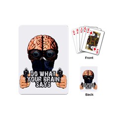 Do What Your Brain Says Playing Cards (mini)  by Valentinaart