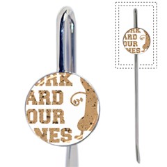 Work Hard Your Bones Book Mark by Melcu