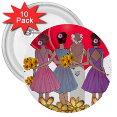 Girl Power 3  Buttons (10 Pack)  by burpdesignsA