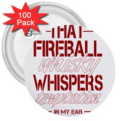Fireball Whiskey Shirt Solid Letters 2016 3  Buttons (100 Pack)  by crcustomgifts