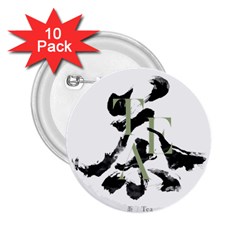 Tea Calligraphy 2 25  Buttons (10 Pack)  by EMWdesign