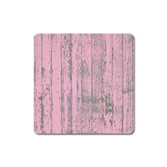 Old Pink Wood Wall Square Magnet by snowwhitegirl