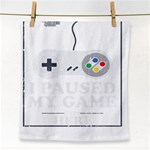 I Had to Pause My Game to Be Here Face Towel Front