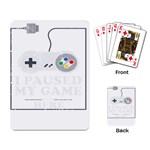 I Had to Pause My Game to Be Here Playing Cards Single Design (Rectangle) Back