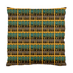 More Nature - Nature Is Important For Humans - Save Nature Standard Cushion Case (one Side) by DinzDas