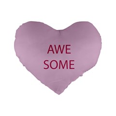 Awesome - Purple Friendship Valentine s Day Candy Heart Pillow- Friendship Valentine s Patterned Back Standard 16  Premium Heart Shape Cushions by pishposhpillows