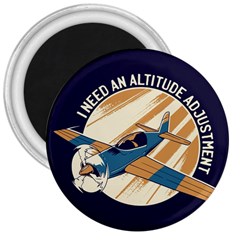 Airplane - I Need Altitude Adjustement 3  Magnets by DinzDas