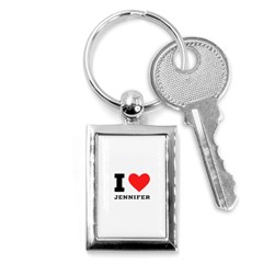 I Love Jennifer  Key Chain (rectangle) by ilovewhateva