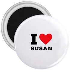 I Love Susan 3  Magnets by ilovewhateva