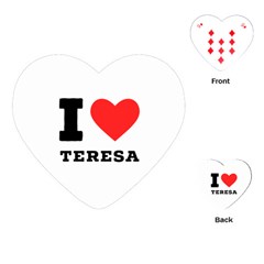 I Love Teresa Playing Cards Single Design (heart) by ilovewhateva