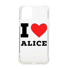 I Love Alice Iphone 11 Pro 5 8 Inch Tpu Uv Print Case by ilovewhateva
