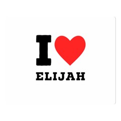 I Love Elijah Premium Plush Fleece Blanket (large) by ilovewhateva