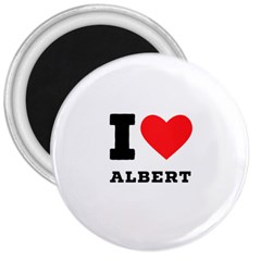 I Love Albert 3  Magnets by ilovewhateva