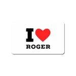I love roger Magnet (Name Card) Front