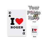 I love roger Playing Cards 54 Designs (Mini) Front - Spade10