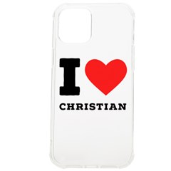 I Love Christian Iphone 12 Pro Max Tpu Uv Print Case by ilovewhateva