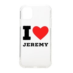 I Love Jeremy  Iphone 11 Tpu Uv Print Case by ilovewhateva