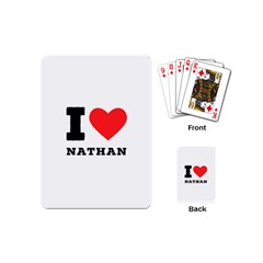 I Love Nathan Playing Cards Single Design (mini) by ilovewhateva
