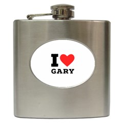 I Love Gary Hip Flask (6 Oz) by ilovewhateva