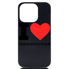 I Love Cosmopolitan  Iphone 14 Pro Black Uv Print Case by ilovewhateva