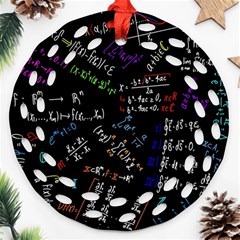 Mathematics  Physics Maths Math Pattern Round Filigree Ornament (two Sides) by pakminggu