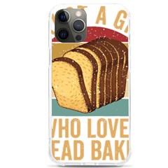 Bread Baking T- Shirt Funny Bread Baking Baker Crust A Girl Who Loves Bread Baking T- Shirt (1) Iphone 12 Pro Max Tpu Uv Print Case by JamesGoode