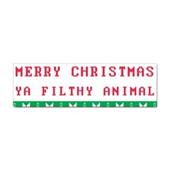 Merry Christmas Ya Filthy Animal Sticker (bumper) by Grandong