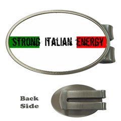 Strong Italian Energy Money Clips (oval)  by ConteMonfrey